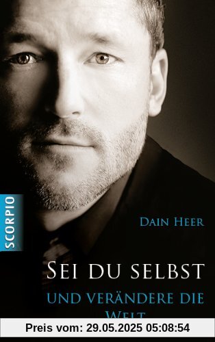 Sei du selbst und verändere die Welt