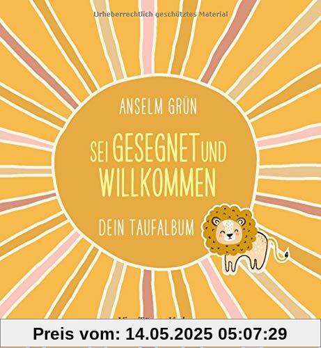 Sei gesegnet und willkommen. Dein Taufalbum