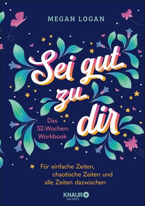 Sei gut zu dir Sei gut zu dir