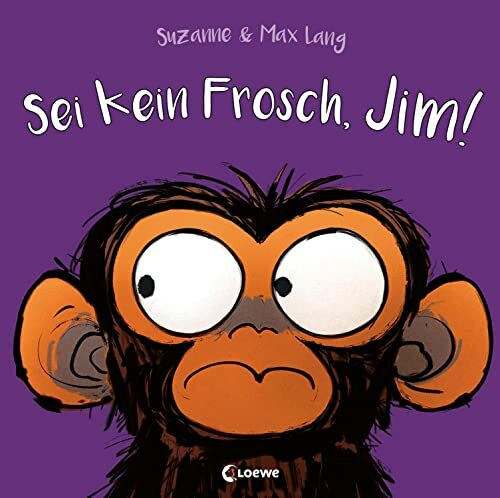 Sei kein Frosch, Jim!: Lustiges Bilderbuch über den Umgang mit Angst - Das neue Abenteuer von ... Sei kein Frosch, Jim!: Lustiges Bilderbuch über den Umgang mit Angst - Das neue Abenteuer von ...