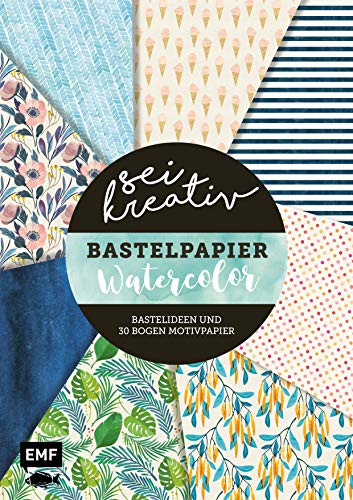 Sei kreativ! – Bastelpapier Watercolor – Bastelideen und 30 Bogen Motivpapier in 2 Stärken (120 g/qm, 250 g/qm) Sei kreativ! – Bastelpapier Watercolor – Bastelideen und 30 Bogen Motivpapier in 2 Stärken (120 g/qm, 250 g/qm) von Edition Michael Fischer