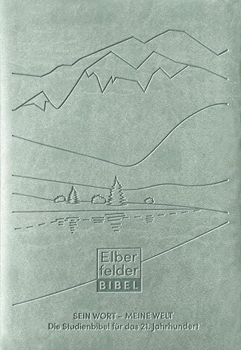 Sein Wort - meine Welt. Kunstlederausgabe: Die Studienbibel für das 21. Jahrhundert (Elberfelder Bibel)