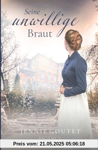 Seine unwillige Braut