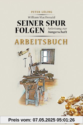 Seiner Spur folgen, Arbeitsbuch
