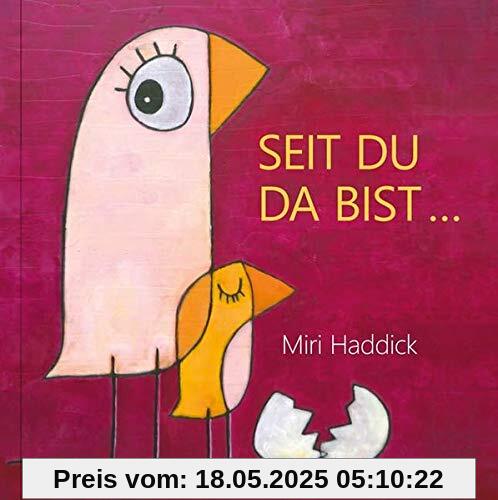 Seit du da bist (BildWorte)