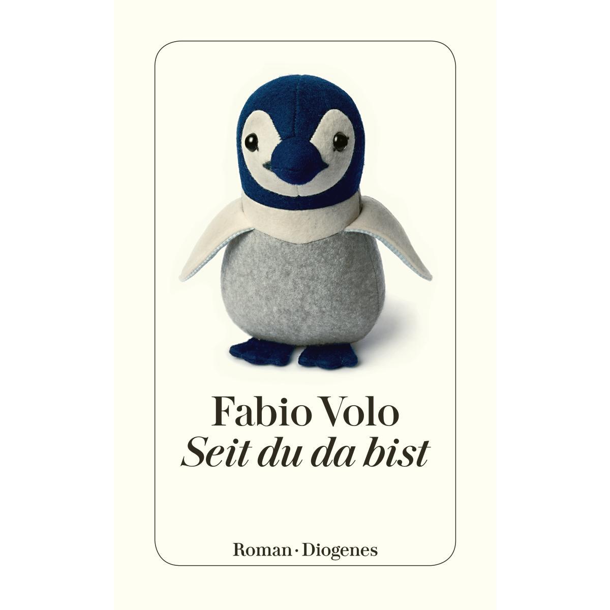 Seit du da bist von Diogenes Verlag AG