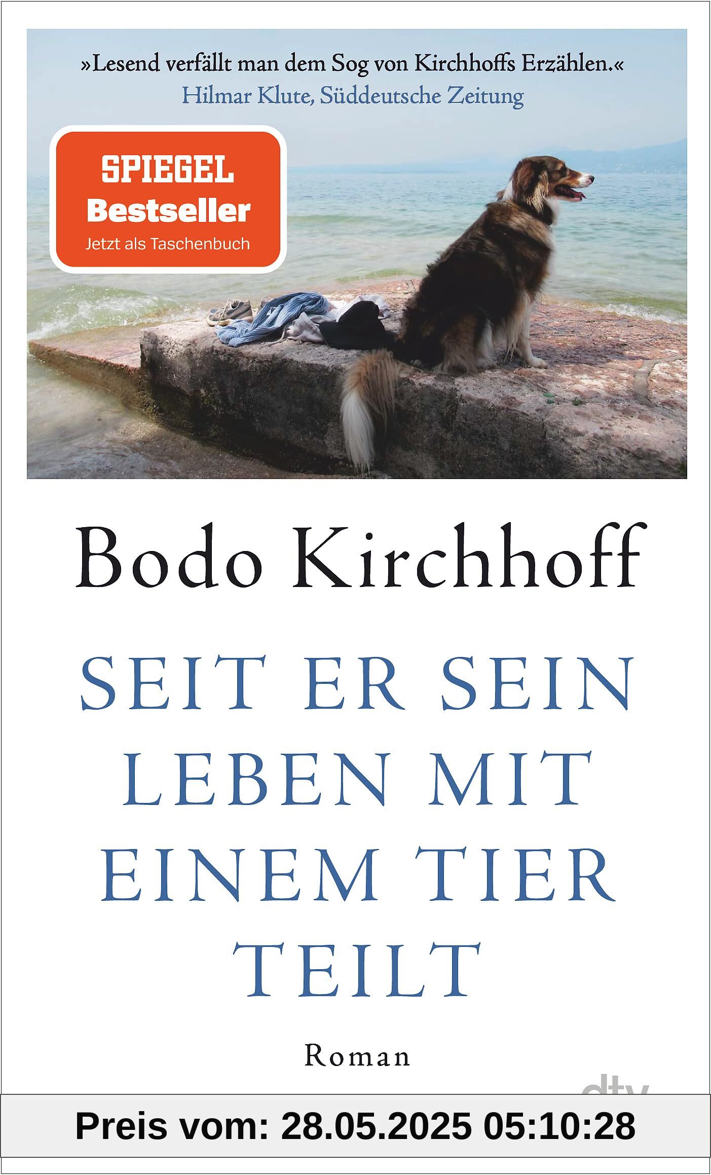Seit er sein Leben mit einem Tier teilt: Roman Seit er sein Leben mit einem Tier teilt: Roman