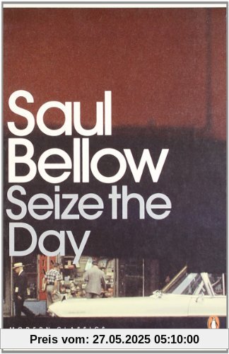 Seize the Day (Penguin Modern Classics)