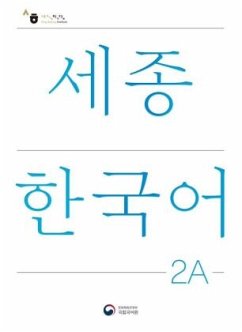 Sejong Korean Student Book 2A - Korean Version von Korean Book Services