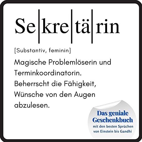 Sekretärin: Das geniale Geschenkbuch mit den besten Sprüchen von Einstein bis Gandhi. Ein perfektes Geschenk zum Geburtstag Sekretärin: Das geniale Geschenkbuch mit den besten Sprüchen von Einstein bis Gandhi. Ein perfektes Geschenk zum Geburtstag
