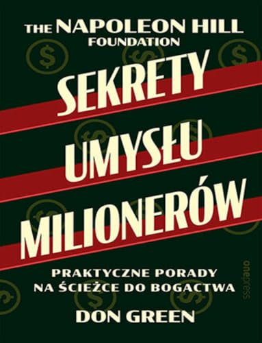 Sekrety umysłu milionerów Praktyczne porady na ścieżce do bogactwa Sekrety umysłu milionerów Praktyczne porady na ścieżce do bogactwa von onepress