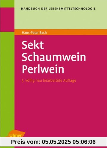 Sekt, Schaumwein, Perlwein Sekt, Schaumwein, Perlwein