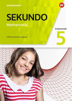 Sekundo 5. Arbeitsheft mit Lösungen. Mathematik für differenzierende Schulformen. Allgemeine Ausgabe von Westermann Bildungsmedien