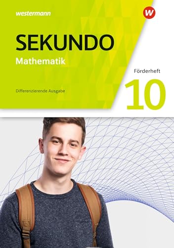 Sekundo - Mathematik für differenzierende Schulformen - Allgemeine Ausgabe 2018: Förderheft 10 Sekundo - Mathematik für differenzierende Schulformen - Allgemeine Ausgabe 2018: Förderheft 10