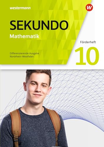 Sekundo - Mathematik für differenzierende Schulformen - Ausgabe 2018 für Nordrhein-Westfalen: Förderheft 10 von Westermann Bildungsmedien Verlag GmbH