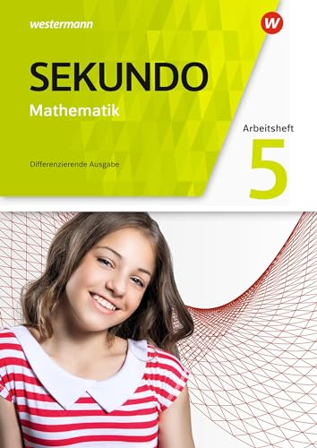 Sekundo - Mathematik für differenzierende Schulformen - Allgemeine Ausgabe 2018: Arbeitsheft mit Lösungen 5 von Westermann Bildungsmedien Verlag GmbH