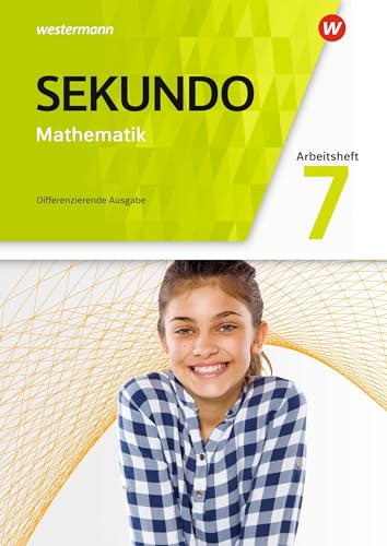 Sekundo - Mathematik für differenzierende Schulformen - Allgemeine Ausgabe 2018: Arbeitsheft mit Lösungen 7 von Westermann Bildungsmedien Verlag GmbH