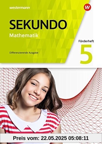 Sekundo - Mathematik für differenzierende Schulformen - Allgemeine Ausgabe 2018: Förderheft 5 Sekundo - Mathematik für differenzierende Schulformen - Allgemeine Ausgabe 2018: Förderheft 5