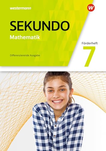 Sekundo - Mathematik für differenzierende Schulformen - Allgemeine Ausgabe 2018: Förderheft 7 von Westermann