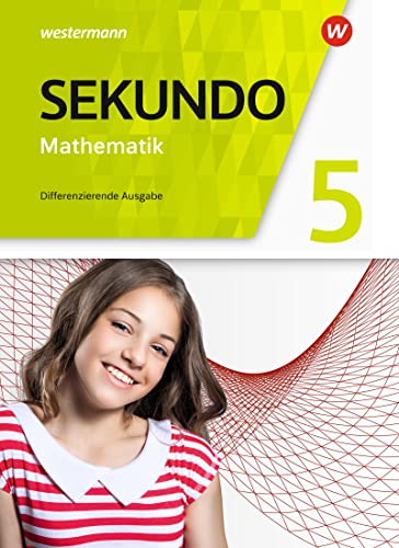 Sekundo - Mathematik für differenzierende Schulformen - Allgemeine Ausgabe 2018: Schulbuch 5 von Westermann Bildungsmedien Verlag GmbH