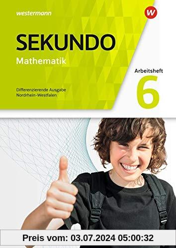 Sekundo - Mathematik für differenzierende Schulformen - Ausgabe 2018 für Nordrhein-Westfalen: Arbeitsheft mit Lösungen 6
