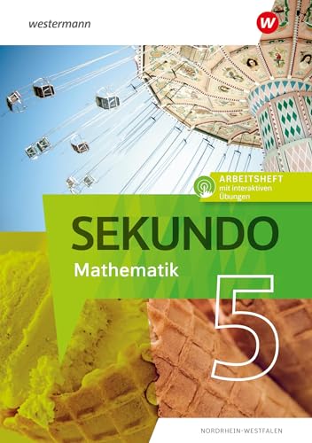 Sekundo 5. Arbeitsheft mit interaktiven Übungen. Mathematik für differenzierende Schulformen. Für Nordrhein-Westfalen: Ausgabe 2022 von Westermann Schulbuch