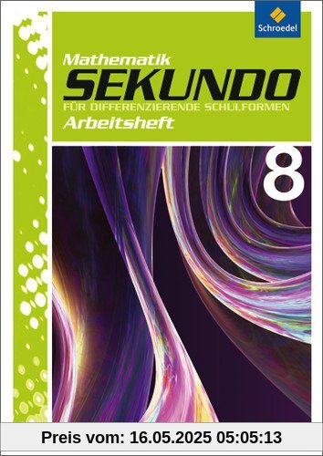 Sekundo: Mathematik für differenzierende Schulformen - Ausgabe 2009: Arbeitsheft 8