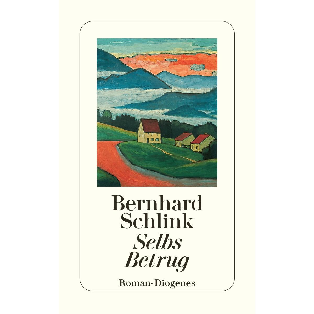 Selbs Betrug Selbs Betrug von Diogenes Verlag AG