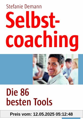 Selbstcoaching: Die 86 besten Tools