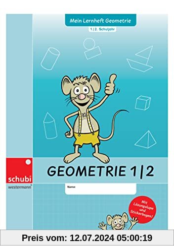 Selbstlernhefte Geometrie: Selbstlernheft Geometrie 1/2: 1./2. Schuljahr