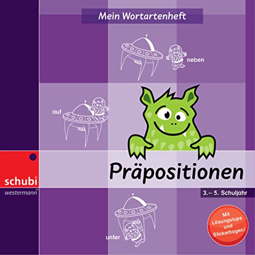 Selbstlernhefte für den Anfangs- und Förderunterricht / Mein Wortartenheft: Präpositionen