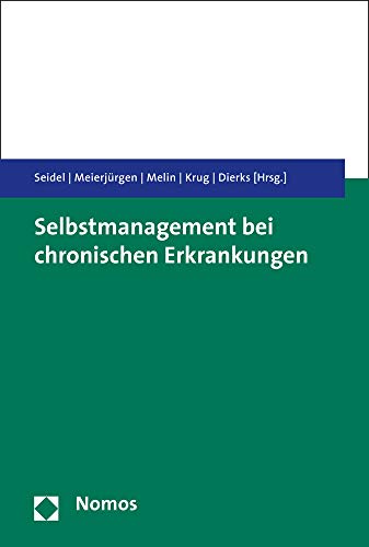 Selbstmanagement bei chronischen Erkrankungen von Nomos Verlagsgesellschaft