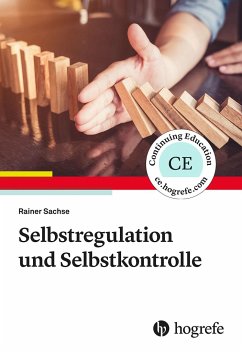 Selbstregulation und Selbstkontrolle von Hogrefe Verlag