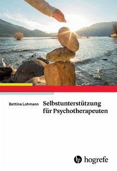 Selbstunterstützung für Psychotherapeuten von Hogrefe Verlag