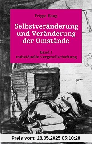 Selbstveränderung und Veränderung der Umstände