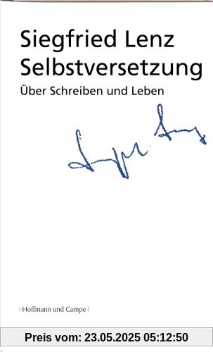 Selbstversetzung: Über Schreiben und Leben