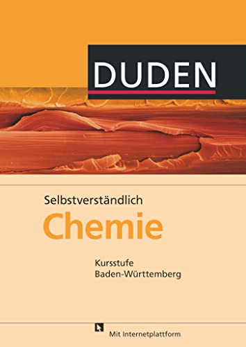 Selbstverständlich Chemie - Baden-Württemberg - Kursstufe: Schulbuch