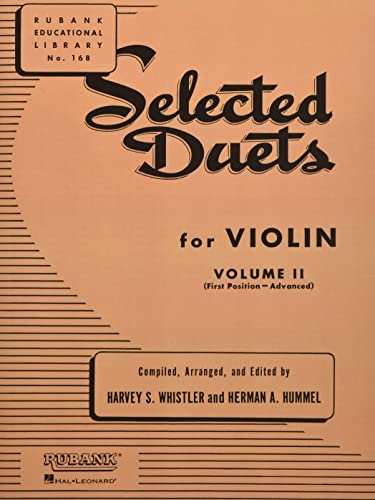 Selected Duets for Violin - Volume 2: Advanced First Position