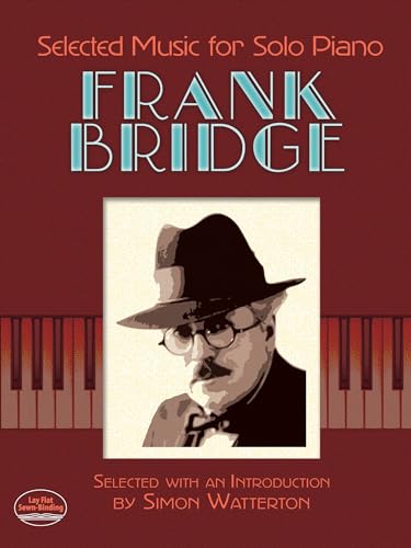 Selected Music for Solo Piano (Dover Classical Piano Music) Selected Music for Solo Piano (Dover Classical Piano Music)