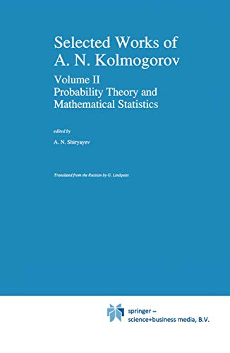 Selected Works II: Probability Theory and Mathematical Statistics (Mathematics and its Applications, Band 26) von Springer
