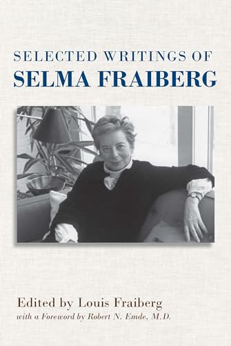 Selected Writings of Selma Fraiberg von Ohio State University Press
