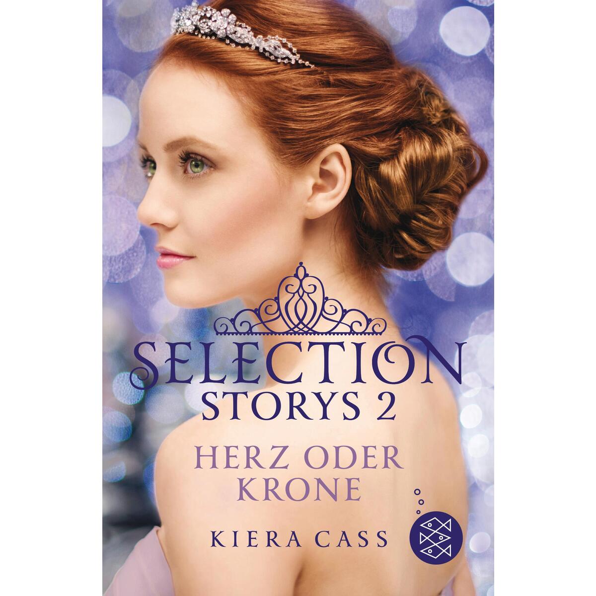 Selection Storys. Herz oder Krone Selection Storys. Herz oder Krone von FISCHER KJB