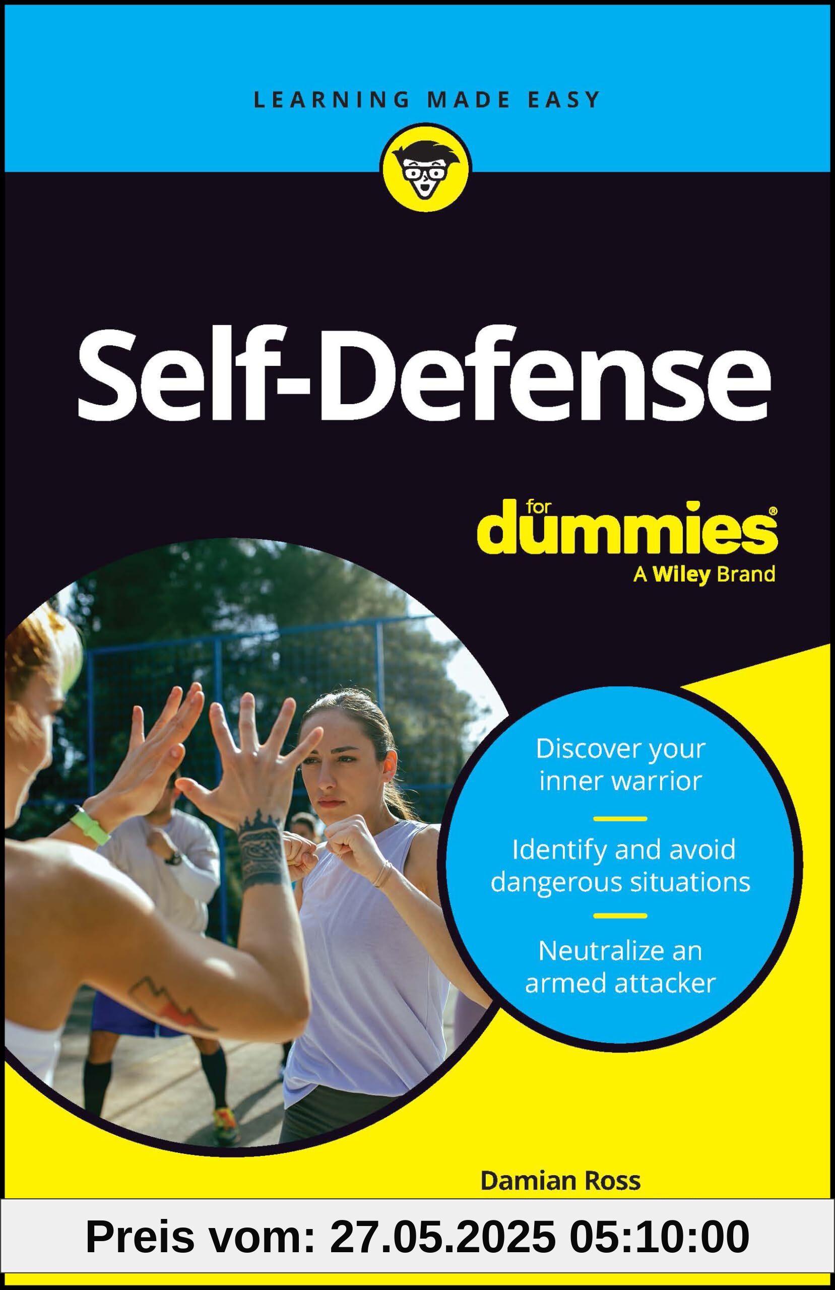 Self-Defense For Dummies Self-Defense For Dummies