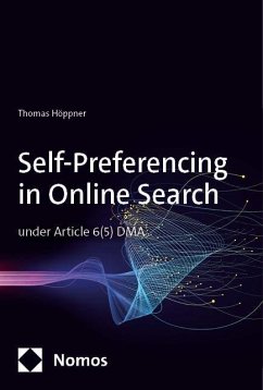 Self-Preferencing in Online Search under Article 6(5) DMA von Nomos / Nomos Verlags GmbH