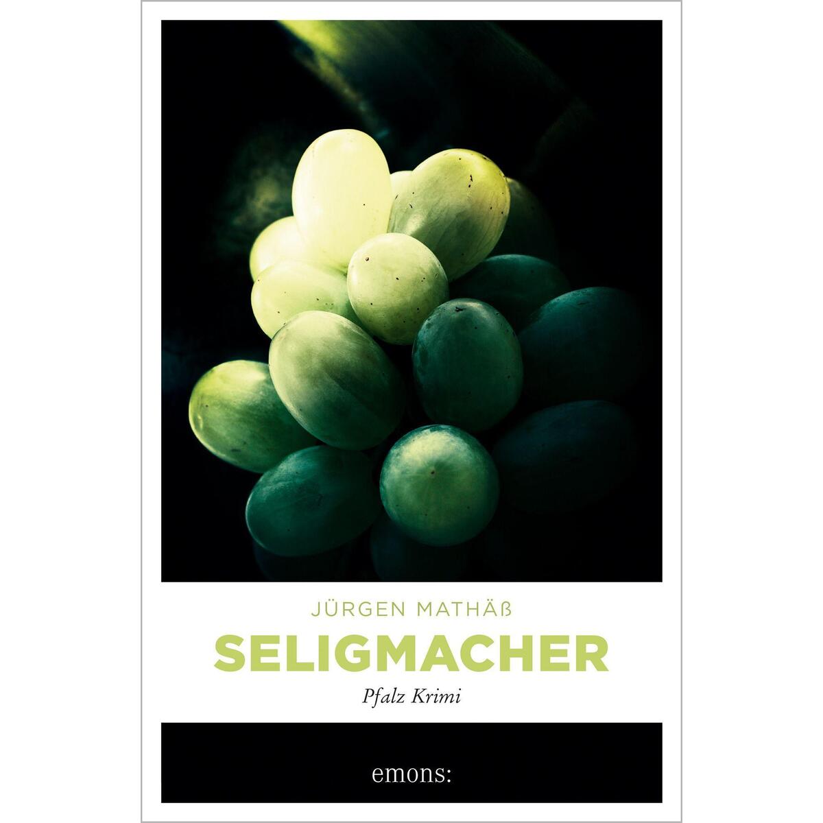 Seligmacher von Emons Verlag