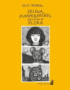 Selina, Pumpernickel und die Katze Flora von Carl-Auer