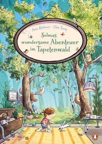 Selmas wundersame Abenteuer im Tapetenwald: Zauberhafte Geschichten zum Vorlesen ab 4 Jahren Selmas wundersame Abenteuer im Tapetenwald: Zauberhafte Geschichten zum Vorlesen ab 4 Jahren