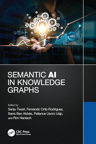 Semantic Ai in Knowledge Graphs von CRC Press