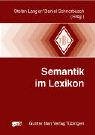Semantik im Lexikon (Tübinger Beiträge zur Linguistik) von Narr Francke Attempto