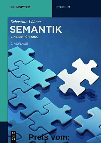 Semantik: Eine Einführung (De Gruyter Studium)